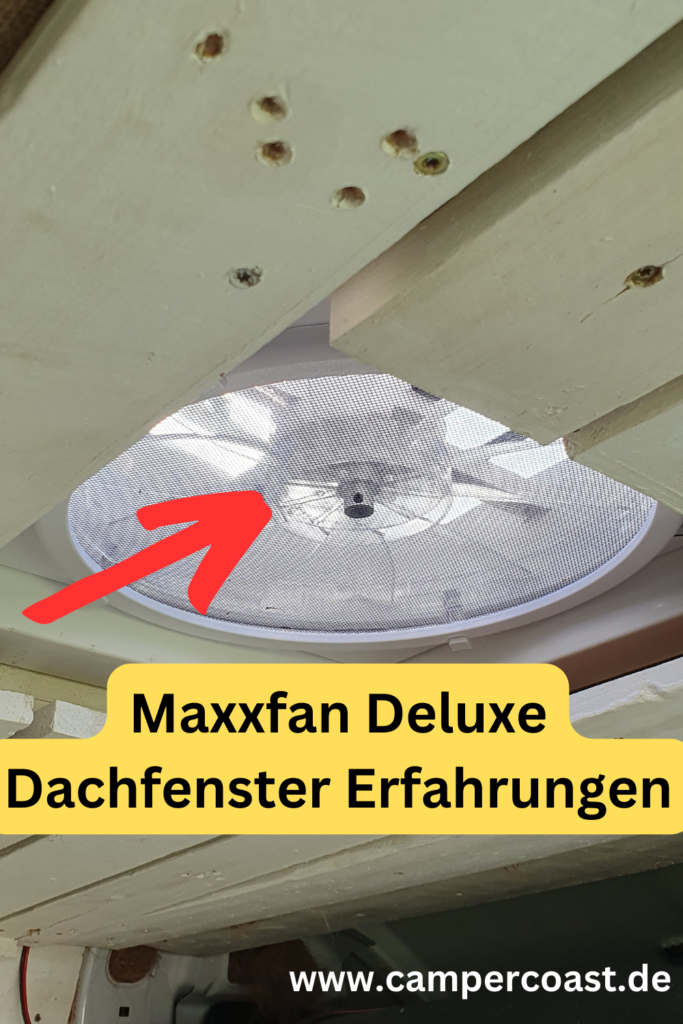https://www.campercoast.de/wp-content/uploads/2023/06/Maxxfan-Deluxe-Dachfenster-Erfahrungen-683x1024.png