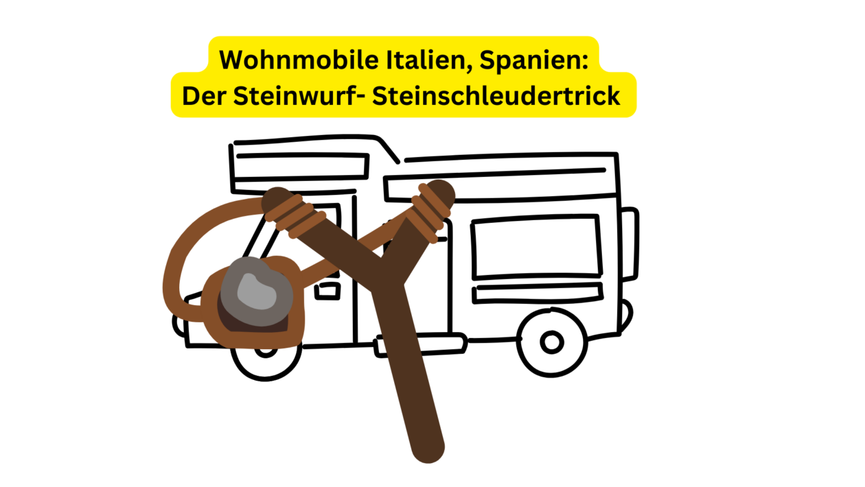 Der Steinwurf- & Steinschleudertrick in Italien. Wohnmobil- & Autofahrer müssen den kennen!