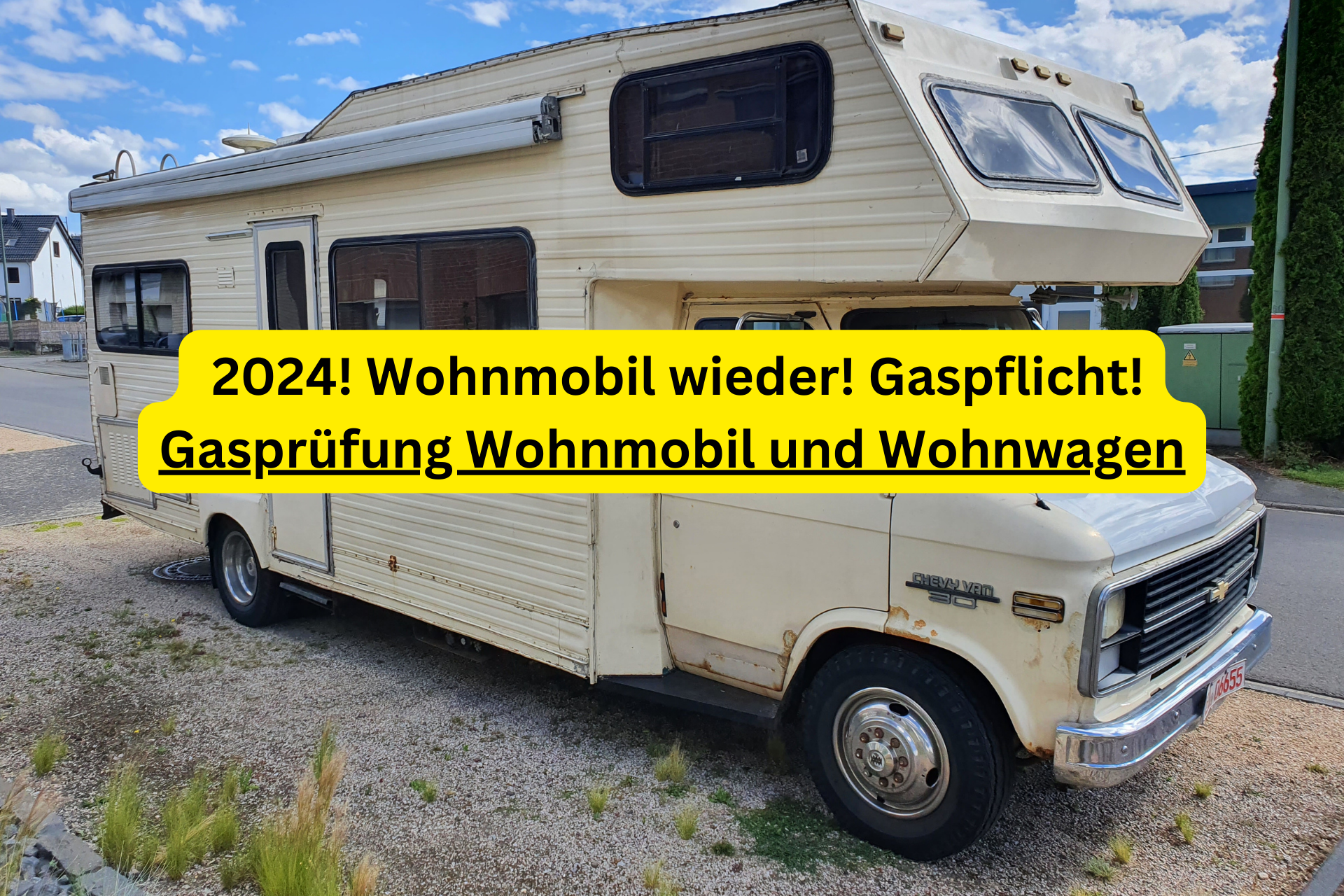 Gasprüfung 2024! Wohnmobile wieder! Gaspflicht! Camper und Wohnwagen