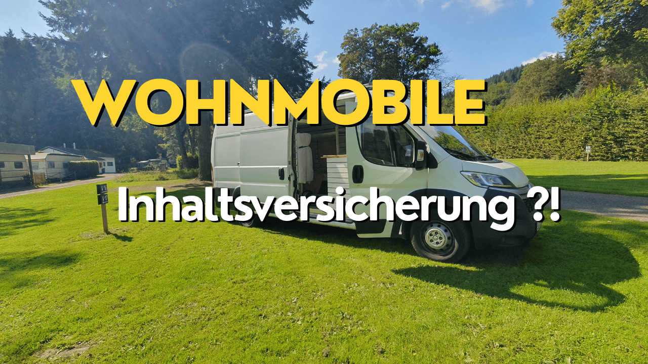 Erfahrungen Inhaltsversicherung für Wohnmobile