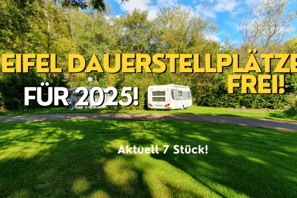 Günstige Eifel Dauercamping Plätze für 2025 Frei